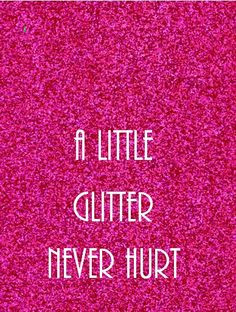 ... more pink girly quotes glitter sparkle quotes pink pink