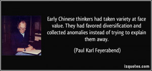 Early Chinese thinkers had taken variety at face value. They had ...