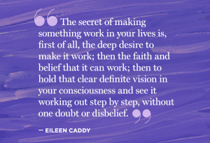 ... deep-desire-to-make-it-work-then-the-faith-and-belief-that-it-can-work