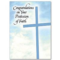 Congratulations on Your Profession of Faith