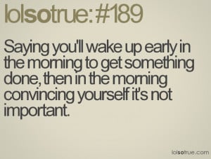 Wake Up Early Quotes