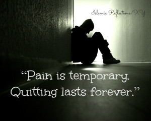 Pain Is Temporary