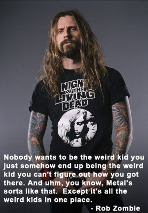 Most popular tags for this image include: metal, quote and rob zombie