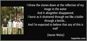File Name : quote-i-threw-the-stones-down-at-the-reflection-of-my ...