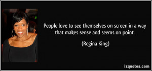 More Regina King Quotes