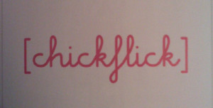 Chick Flick Cliches