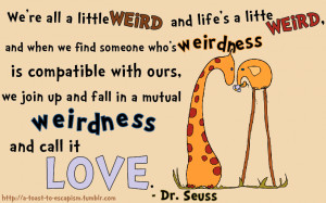 Dr. Seuss motivational inspirational love life quotes sayings ...
