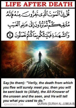 LIFE-AFTER-deathHoly Quran, Death Soul, Afterlife Islam, Islam Belief ...