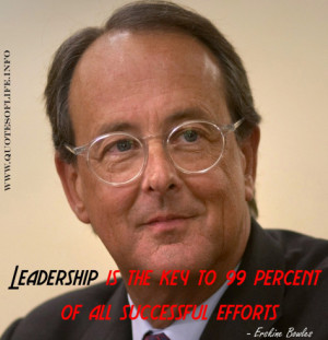 ... of all successful efforts. - Erskine Boyce Bowles - Effort quotes