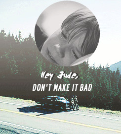 And anytime you feel the pain, hey jude, refrain,