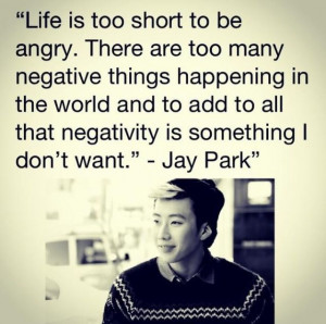 ... , Kpop 3, Kpop Asian, Jaypark, Jay Parks, Kpop Quotes, Wise Words