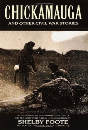 ... marking “Chickamauga and Other Civil War Stories” as Want to Read