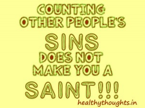 Counting-other-peoples-sins-does-not-make-you-a-saint-300x224.jpg