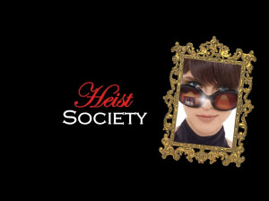 download this Heist Society Unmon Criminals Perfect Scoundrels picture