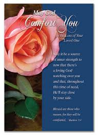 May God Comfort You… ~ Sympathy Quote