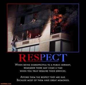 The difference is that no matter how disrespectful they are, our duty ...