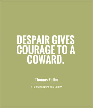 Coward Quotes