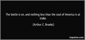 More Arthur C. Brooks Quotes