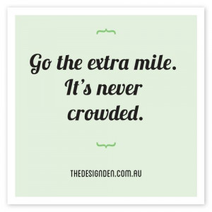 The extra mile #quotes