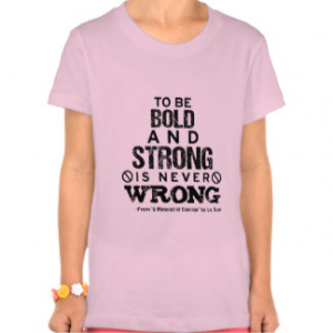 Bold and Strong