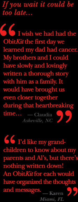 ... together during that heartbreaking time… Claudia, Ashville, N.C. I