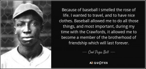Cool Papa Bell Quotes