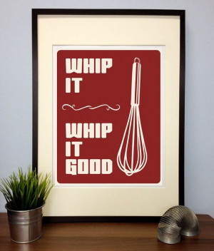 ... Kitchen cooking Poster Print Quote Whip it by WeMakePosters, $9.99