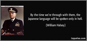William Halsey Quote Hell