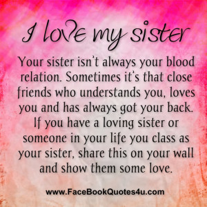 love my sister your sister isn t always your
