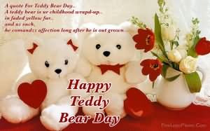 for forums: [url=http://www.imagesbuddy.com/happy-teddy-bear-day-quote ...