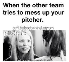 HERE ARE SOME FUNNY SOFTBALL SAYINGS