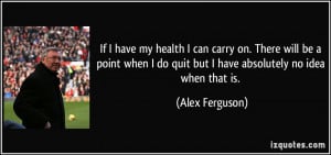 More Alex Ferguson Quotes