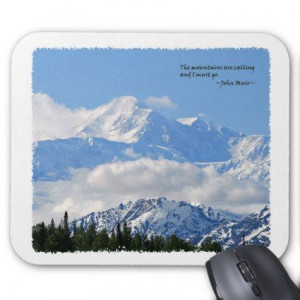 ... quote is also included on the photo. #mountainscalling #Johnmuir #