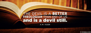 The Devil is a Better Theologian