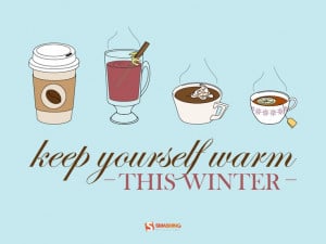 Keep yourself warm this winter!