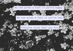 love quote depressed Grunge flowers