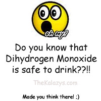 Funny Sayings #Funny Quotes #Dihydrogen Monoxide #Water #Jokes