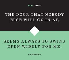 Quote by Clara Barton More