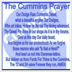 Dodge ram cummins prayer More