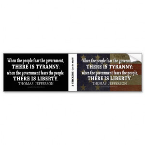 Jefferson Quote on Liberty and Tyranny - BOGO Bumper Sticker