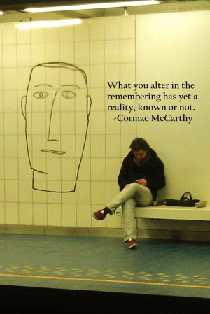 The Road Cormac Mccarthy Quotes Brussels, belgium + my favorite quote ...