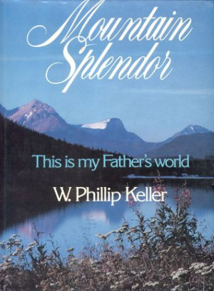 Start by marking “Mountain Splendor: This Is My Father's World” as ...