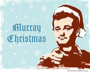 Murray Christmas from Bill Murray