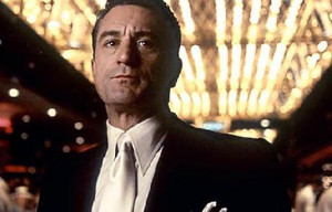 Casino with Robert De Niro