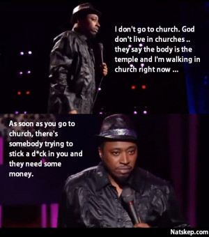 Quote from Eddie Griffin’s stand-up comedy on why he doesn’t go to ...