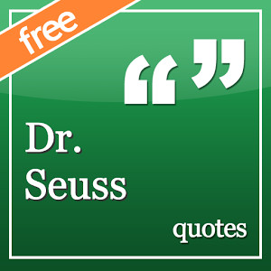 Dr. Seuss quotes FREE