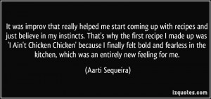 More Aarti Sequeira Quotes