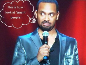 thoughts from Mike Epps