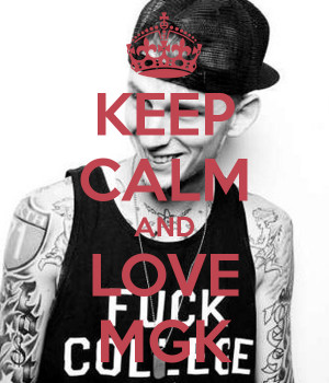 MGK Quotes