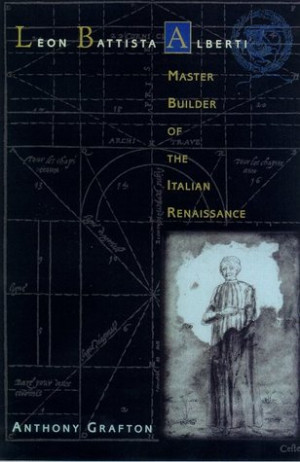 Start by marking “Leon Battista Alberti: Master Builder of the ...